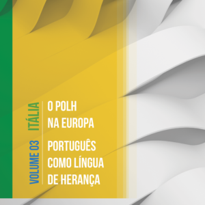 Imagem de capa do livro O POLH na Europa - Português como Língua de Herança - volume 3, ITália