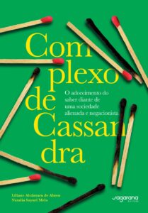 Complexo de Cassandra Complexo de Cassandra